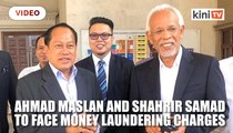 Ahmad Maslan and Shahrir Samad to face money laundering charges tomorrow