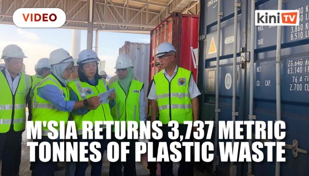 M'sia returns 150 containers of plastic waste, to ship back another 110 containers this year