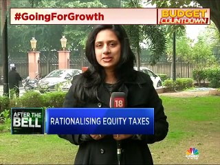 Government may consider rationalization of key equity taxes in the budget