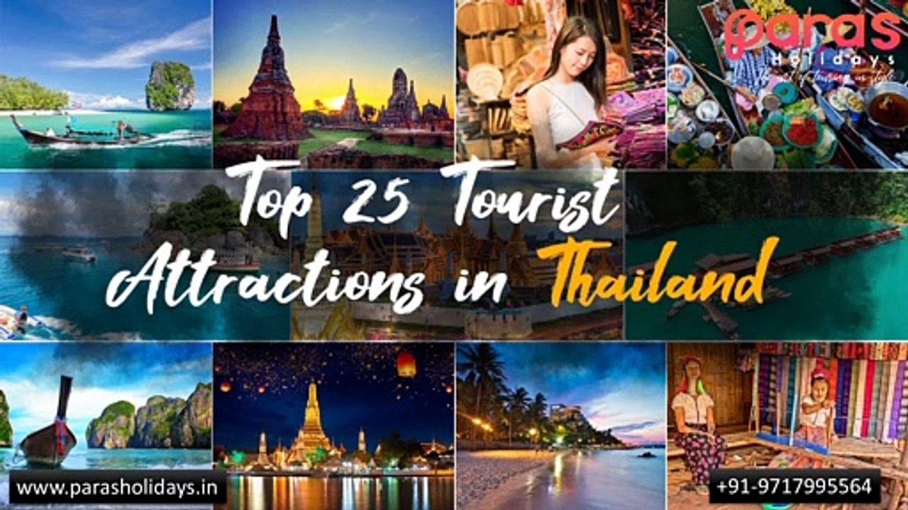 Top 25 Tourist Attractions in Thailand