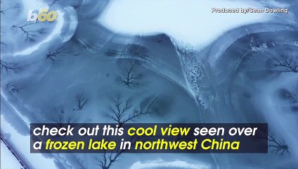 Amazing Video of Frozen Lake in China Looks Like Something in a Kaleidoscope