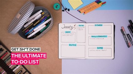 Get Sh*t Done: Here's how to make the ultimate to-do list