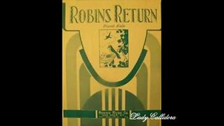 ~The Robins Return~