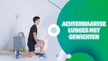 Achterwaartse lunges met gewichten - Ik Ben Fit