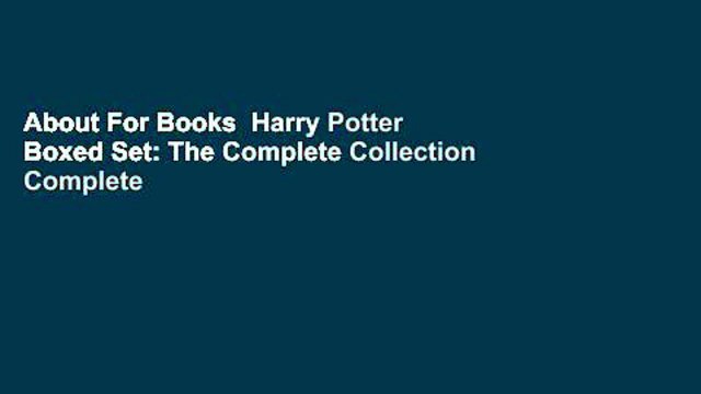 About For Books Harry Potter Boxed Set: The Complete Collection Complete