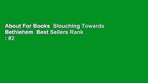 About For Books  Slouching Towards Bethlehem  Best Sellers Rank : #2