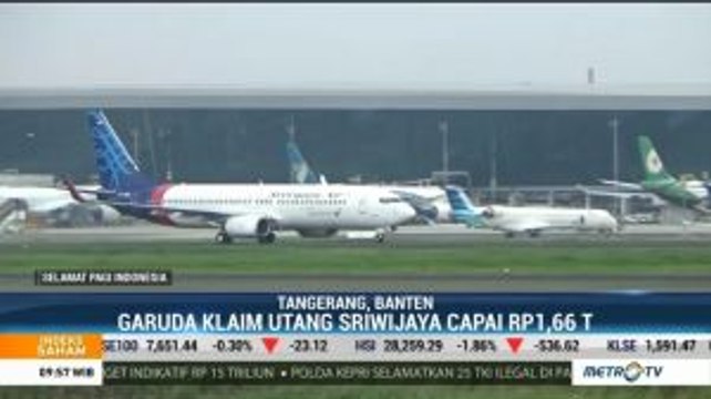 Hitung Hutang dengan Garuda, Sriwijaya Air Lakukan Audit Independen