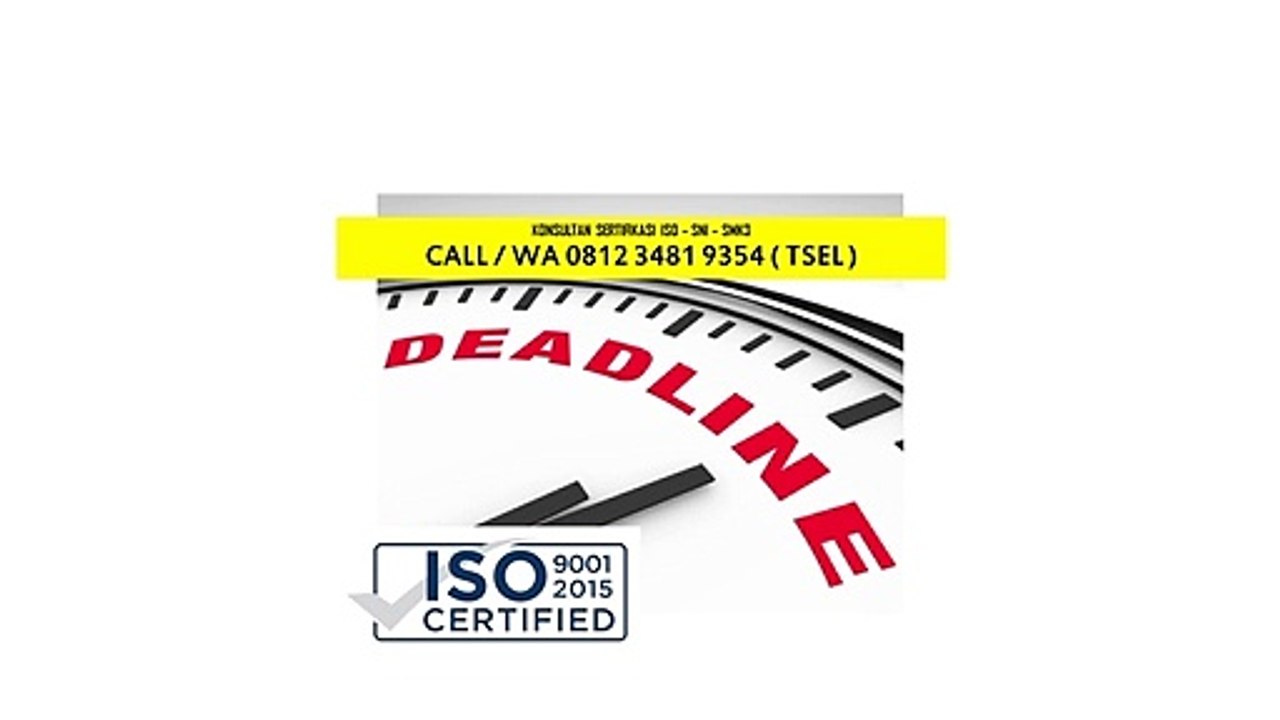 0812 3481 9354 (TSEL) Harga Sertifikasi ISO 9001 Pilar Consulting
