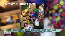 NEWS BREAK: | BAYANi: Jamming for a cause, isinagawa ng isang music band sa Bulacan para sa Taal eruption victims