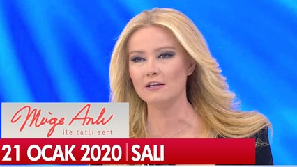 Müge Anlı ile Tatlı Sert 21 Ocak 2020 - Tek Parça