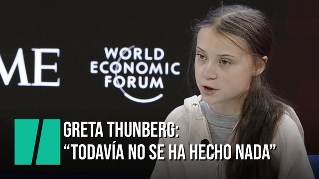 Greta Thunberg critica que todavía no se ha hecho nada contra el cambio climático