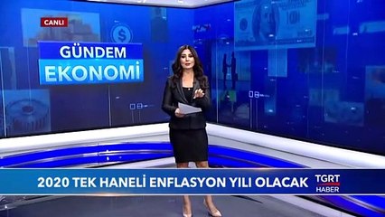 2020 Tek Haneli Enflasyon Yılı Olacak