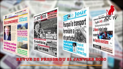 REVUE DE PRESSE CAMEROUNAISE DU 21 JANVIER 2020