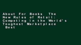 About For Books  The New Rules of Retail: Competing in the World's Toughest Marketplace  Best