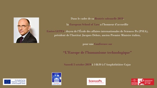L'Europe de l'humanisme technologique , conférence de prestige de Enrico Letta, président de l'Institut Jacques Delors, doyen de l'École des affaires internationales de Sciences Po, ancien Premier Ministre italien et parrain de la promotion 2019.