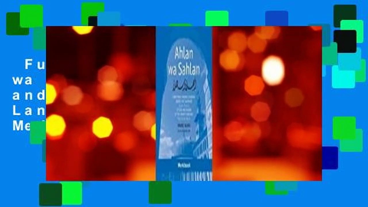 Full version  Ahlan wa Sahlan: Letters and Sounds of the Arabic Language: With Online Media