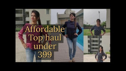 Myntra Top Haul/TryOn June 2019 || Affordable Tops under 399/- || By  Mansi-Loves-Fashion