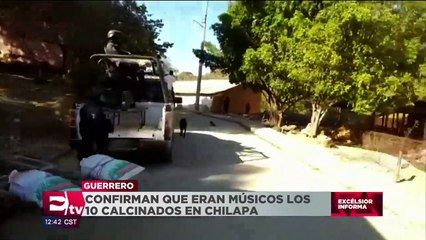 Eran músicos indígenas los 10 cuerpos calcinados en Guerrero