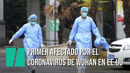 Detectan el primer contagiado por el virus de Wuhan en Estados Unidos
