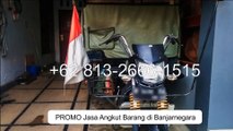 PROMO!!!  62 813-2666-1515, Jasa Angkutan Viar di Banjarnegara Jasa Antar Barang Murah Area Banjarnegara
