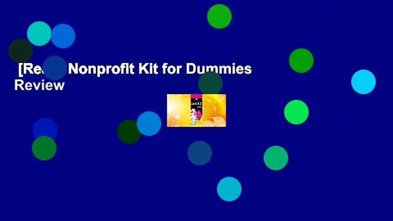 [Read] Nonprofit Kit for Dummies Review video Dailymotion