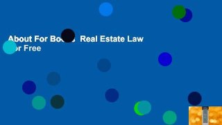 About For Books  Real Estate Law  For Free