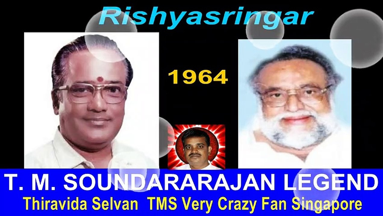 T. M. Soundararajan Legend &   Rishya Singar  1964