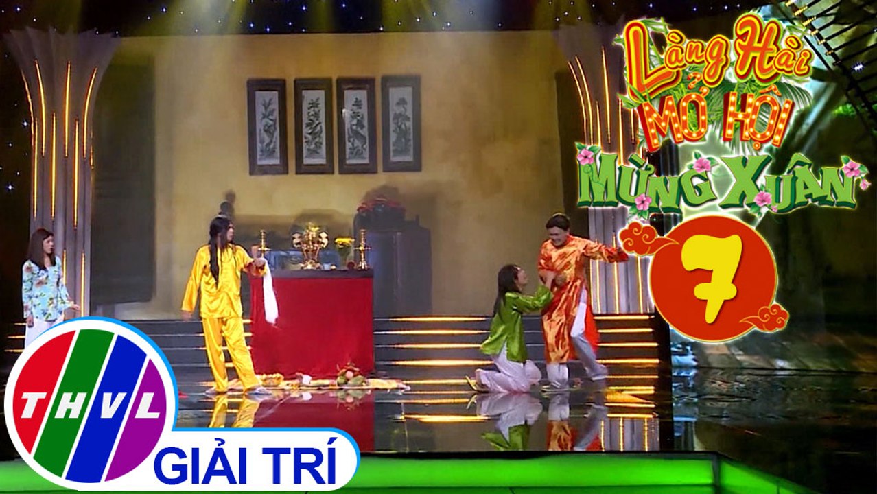 Làng hài mở hội mừng Xuân 2020 - Tập 7[5]: Tiểu phẩm Tứ hành xung – Hồng Trang, Ngọc Tân, Thái Vinh, Ngọc Tiến