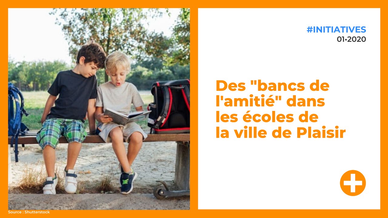 Des "bancs de l'amitié" dans les écoles de la ville de Plaisir