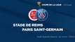 La bande-annonce : Stade de Reims - Paris Saint-Germain