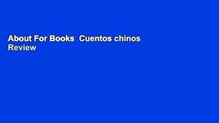 About For Books  Cuentos chinos  Review