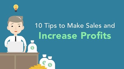 10 Reliable Tips to Help You Increase Your Profits