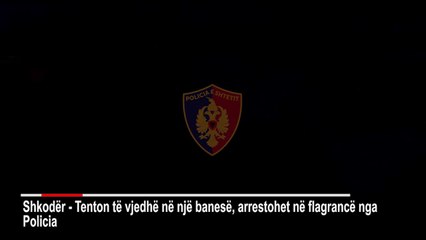 Thyen arrestin e shtëpisë, 36-vjeçari kapet duke vjedhur