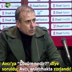 Abdullah Avcı'ya "Çözüm nedir?" diye soruldu; Avcı, anlatmakta zorlandı!