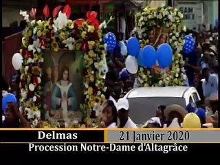 Fête Notre Dame d'Altagrâce  / Delmas 21 Janvier 2020