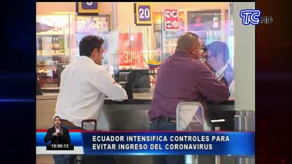 Ecuador toma medidas para evitar el ingreso del coronavirus