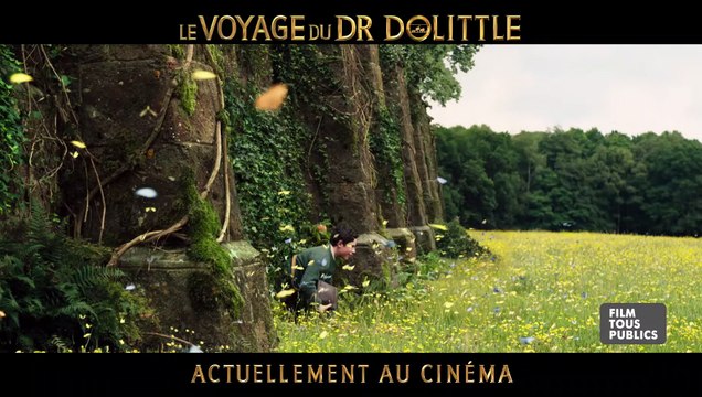 Le Voyage du Dr Dolittle Film - Un endroit hors du commun