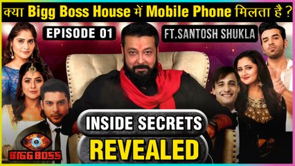 Bigg Boss House SECRETS REVEALED Ft. Santosh Shukla | Episode 01 | Exclusive | Bigg Boss 13