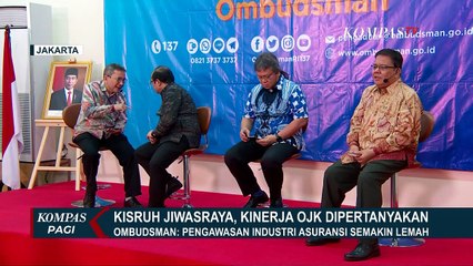 Kisruh Jiwasraya dan Asabri, Ombudsman Pertanyakan Kinerja OJK