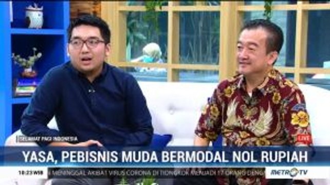 Yasa, Pebisnis Muda Bermodal Nol Rupiah (2)