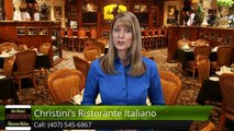 Christini's Ristorante Italiano OrlandoRemarkable5 Star Review by Brian Lange