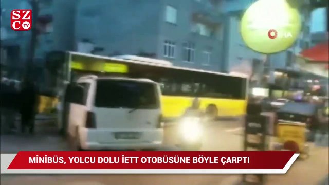 Hızla ilerleyen minibüsün, içi yolcu dolu İETT otobüsüyle kafa kafaya çarpıştı