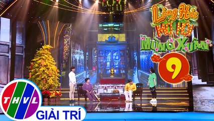 Làng hài mở hội mừng Xuân 2020 - Tập 9[4]: Tiểu phẩm: Về quê ăn Tết - Võ Tấn Phát, Kim Đào, Bảo Châu, Thế Hiển, Bi Phạm