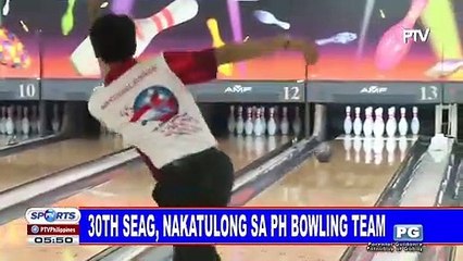 30TH SEAG, nakatulong sa PH bowling team