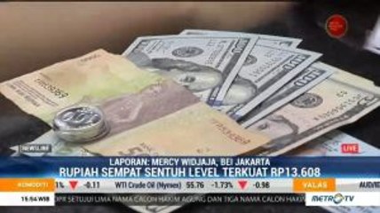 Rupiah Sempat di Level Terkuat dalam Setahun Terakhir