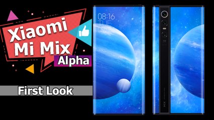 Xiaomi Mi Mix Alpha First Look