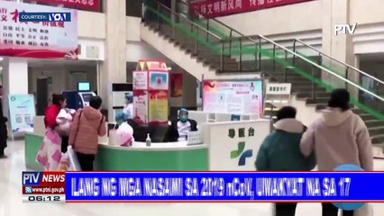 Bilang ng mga nasawi sa 2019 nCoV, umakyat na sa 17