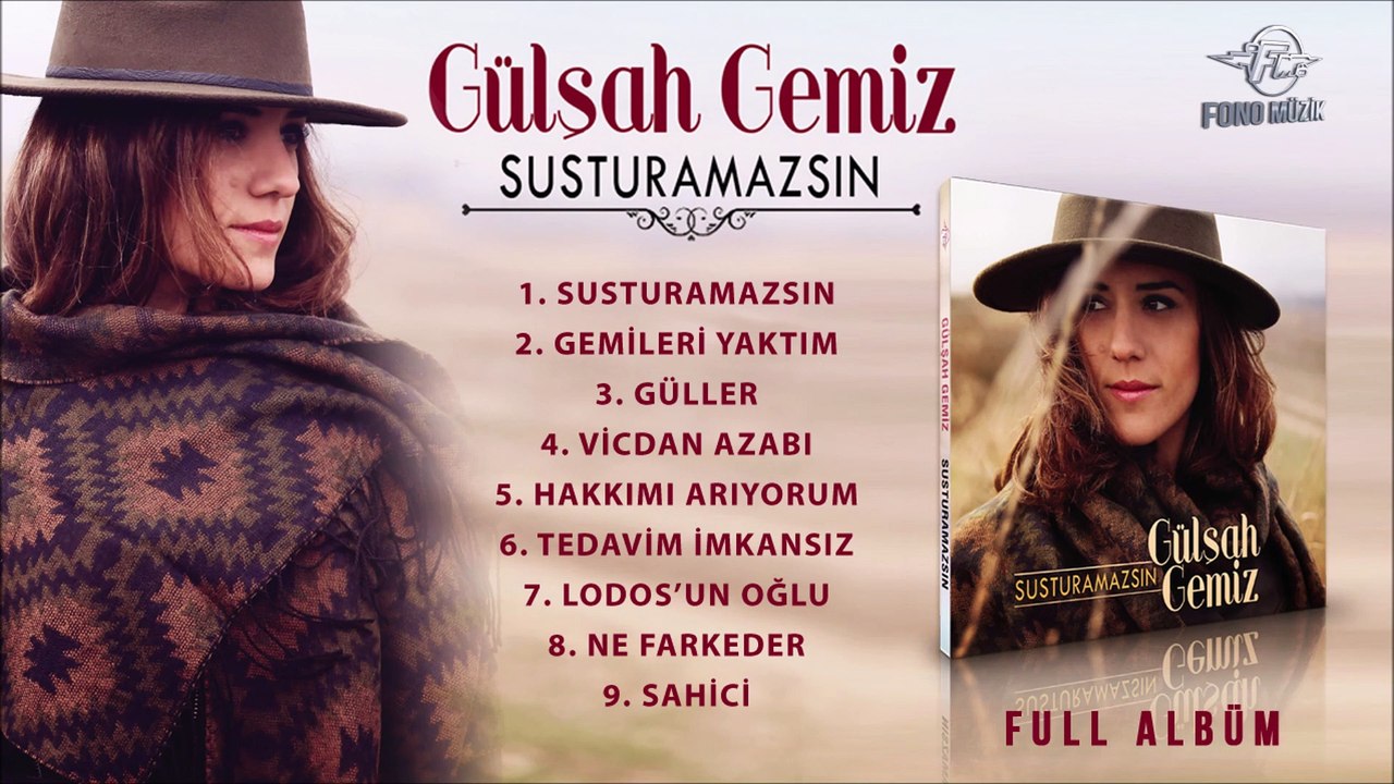 Gülşah Gemiz - Susturamazsın (Full Albüm)