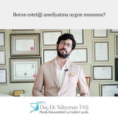 Burun Estetiği Ameliyatına Uygun musunuz?