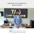 Yağlı ve Kuru Derili Burun Arasındaki Farklar Nelerdir?